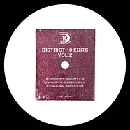 Unknown Artist - District 10 Edits Volume 2