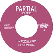 Sister Rasheda - Hard One Fe Dem