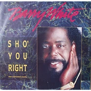 Barry White - Sho' You Right