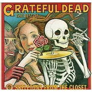 The Grateful Dead - The Best Of "Skeletons From The Closet"