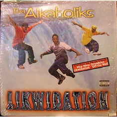 Tha Alkaholiks - Likwidation