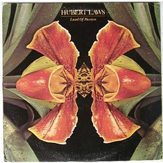 Hubert Laws - Land Of Passion