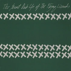 The Flying Lizards - The Secret Dub Life Of The Flying Lizards