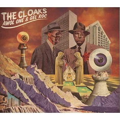 Cloaks, The (Awol One & Gel Roc) - The Cloaks