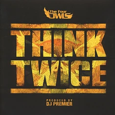 The Four Owls - Think Twice feat. DJ Premier