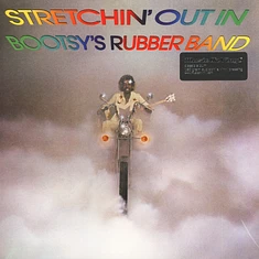 Bootsy's Rubber Band - Stretchin' Out In..