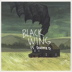 Black Wing (Dan Barrett of Have A Nice Life) - … Is Doomed