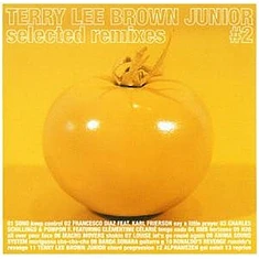 Terry Lee Brown Jr. - Selected Remixes #2