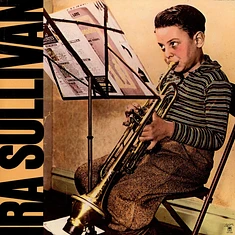 Ira Sullivan - Ira Sullivan