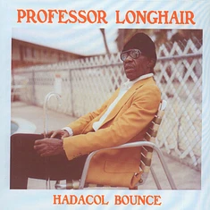 Professor Longhair - Hadacol Bounce
