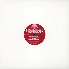 Reggie Capers - Time & Time Again EP