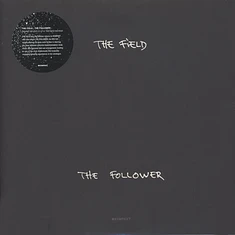 The Field - The Follower