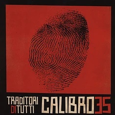 Calibro 35 - Traditori Di Tutti