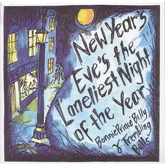 Bonnie "Prince" Billy & Trembling Bells / Mike Heron And Trembling Bells - New Year's Eve's The Loneliest Night Of The Year / Feast Of Stephen