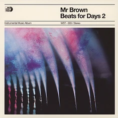 Mr Brown - Beats For Days 2
