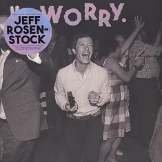 Jeff Rosenstock - Worry.