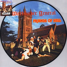 Witchfinder General - Friends Of Hell Picture Disc Edition
