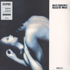 Max Berlin - Elle Et Moi Black Vinyl Edition