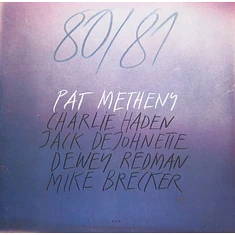 Pat Metheny, Charlie Haden, Jack DeJohnette, Dewey Redman, Michael Brecker - 80/81