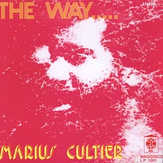 Marius Cultier - The Way