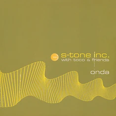 S-Tone Inc. - Onda Feat. Toco & Friends