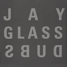 Jay Glass Dubs - DUBS