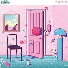 Quickly, Quickly - Paths