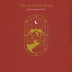 The Hanging Stars - Songs For Somewhere Else