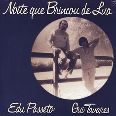 Edu Passeto & Gui Tavares - Noite Que Brincou De Lua