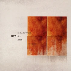 UVB - Remembering The Heat
