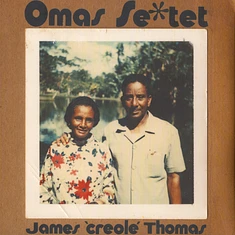 James Creole Thomas - Omas Sextet