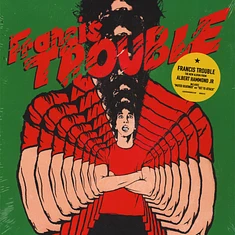 Albert Hammond Jr - Francis Trouble