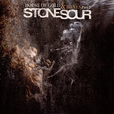 Stone Sour - House Of Gold & Bones Part 2