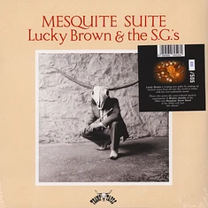 Lucky Brown & The S.G.'s - Mesquite Suite Deluxe Edition