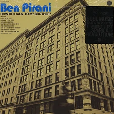 Ben Pirani - How Do I Talk To My Brother? Black Vinyl Edition