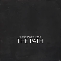 Carbon Based Lifeforms - The Path