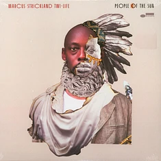 Marcus Strickland Twi-Life - People Of The Sun