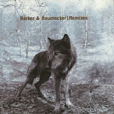 Barker & Baumecker - Remixes