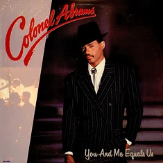 Colonel Abrams - You And Me Equals Us