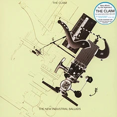 The Claim - The New Industrial Ballads