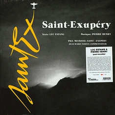 Luc Pestang & Pierre Henry - Saint-Exupery