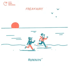 Freakway - Runnin' & Sailin'