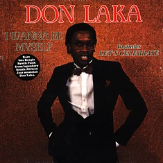 Don Laka - I Wanna Be Myself