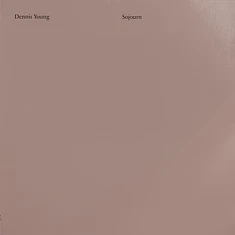 Dennis Young - Sojourn