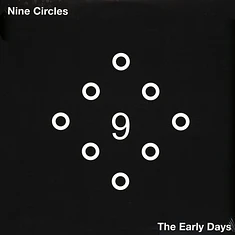 Nine Circles - Early Days