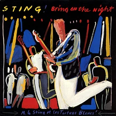 Sting - Bring On The Night