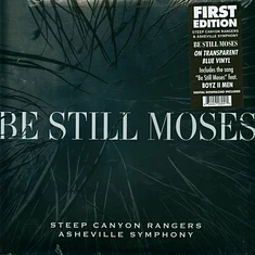 Steep Canyon Rangers & Asheville Symphony - Be Still Moses Transparent Blue Vinyl Edition