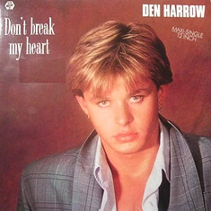 Den Harrow - Don't Break My Heart