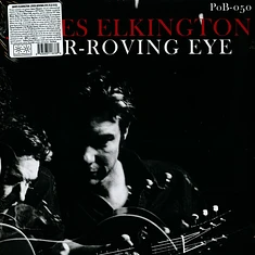 Elkington, James - Ever-Roving Black Vinyl Edition