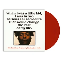 The Koreatown Oddity - Little Dominique's Nosebleed Red Vinyl Edition